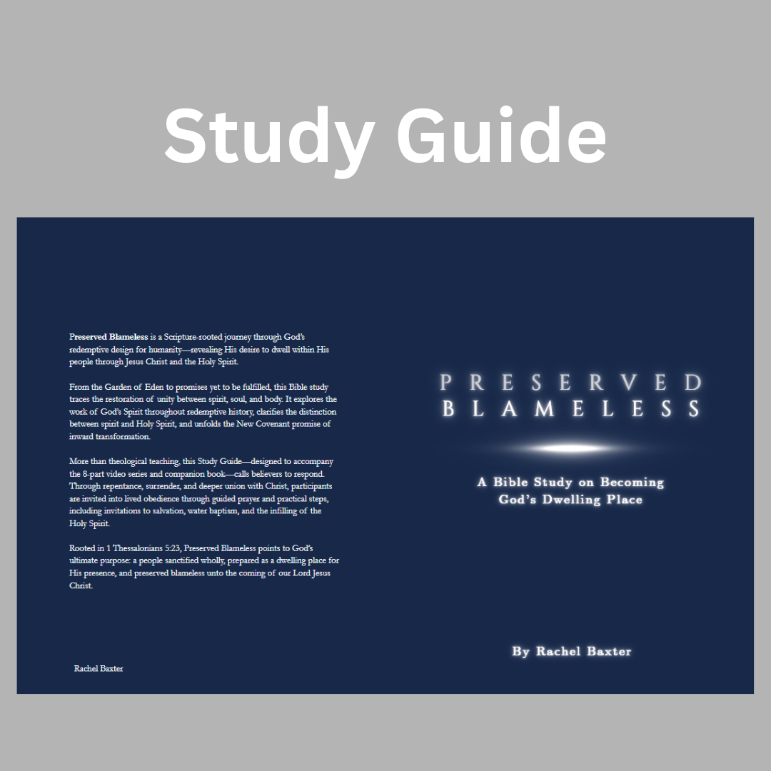Preserved Blameless Bible Study Bundle - Study Guide, Companion Book & Video Access + 15ml Holy Anointing Oil FREE